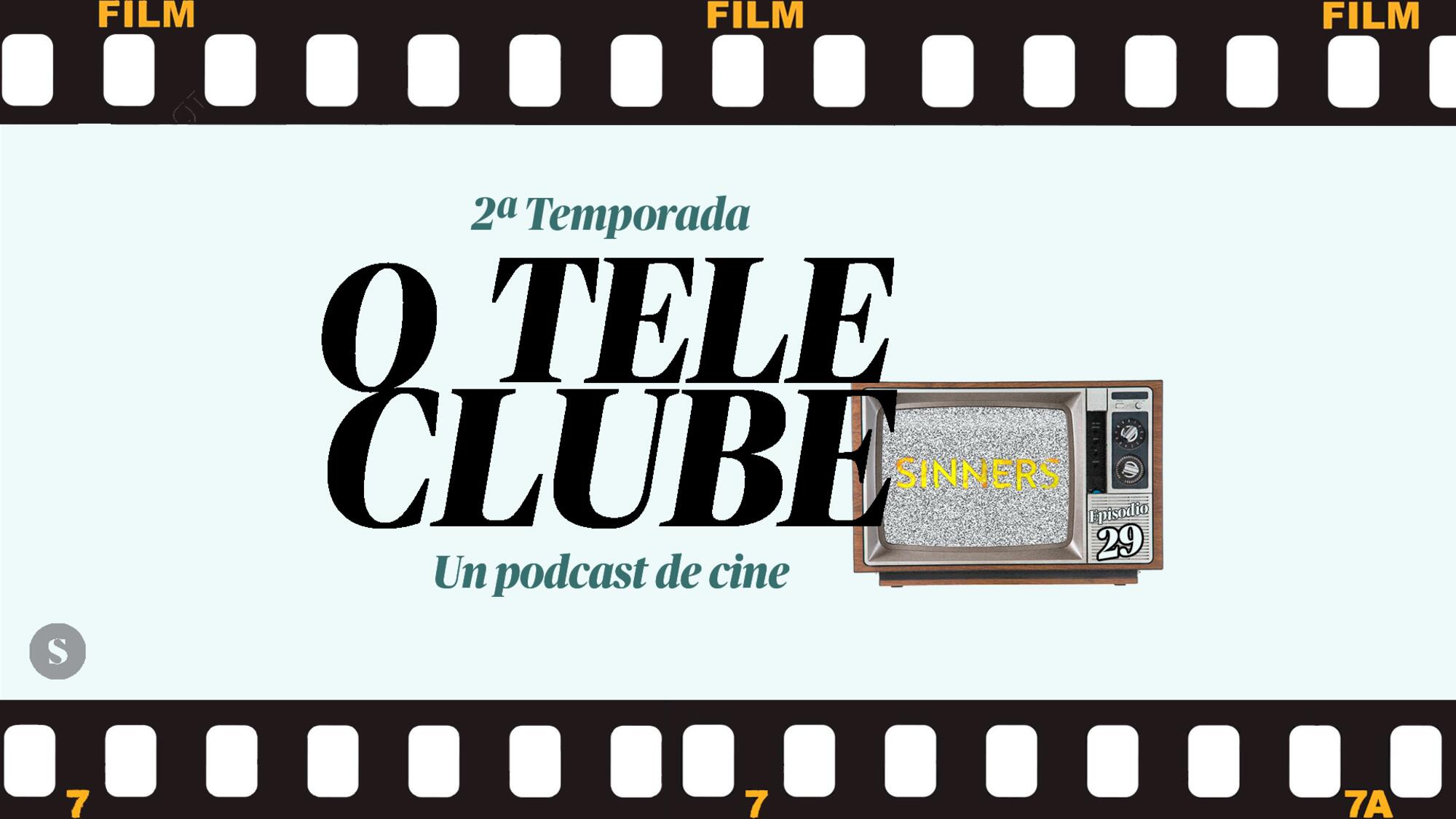 O Teleclube Episodio 29
